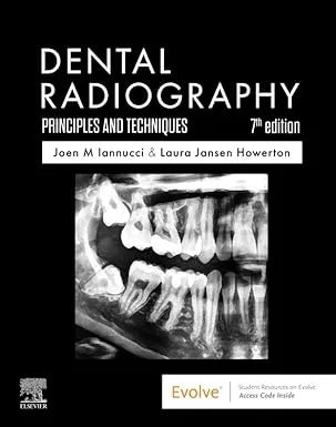 Dental Radiography: Principles and Techniques, 7th Edition