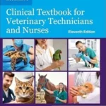 McCurnin's Clinical Textbook for Veterinary Technicians and Nurses 11th Edition