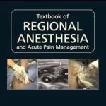 Textbook of Regional Anesthesia
