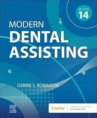 Modern Dental Assisting 14th Edition