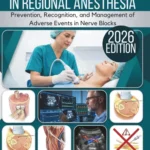 Mastering Complications in Regional Anesthesia
