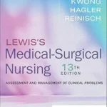 Lewis's Medical-Surgical Nursing: Assessment and Management