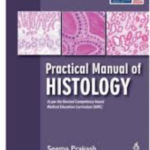PRACTICAL MANUAL OF HISTOLOGY