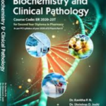 Textbook Of Biochemistry And Clinical Pathology For Second Year Diploma In Pharmacy