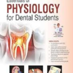 Essentials of Physiology for Dental Students