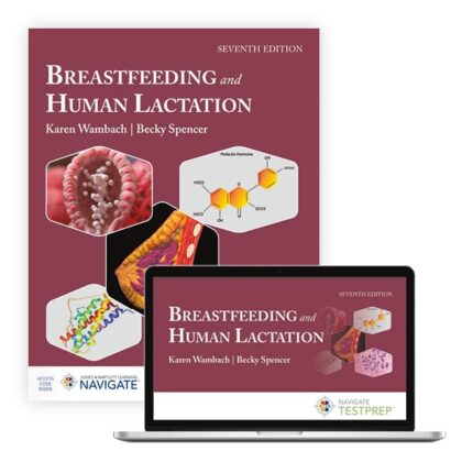 Breastfeeding and Human Lactation 7th Edition